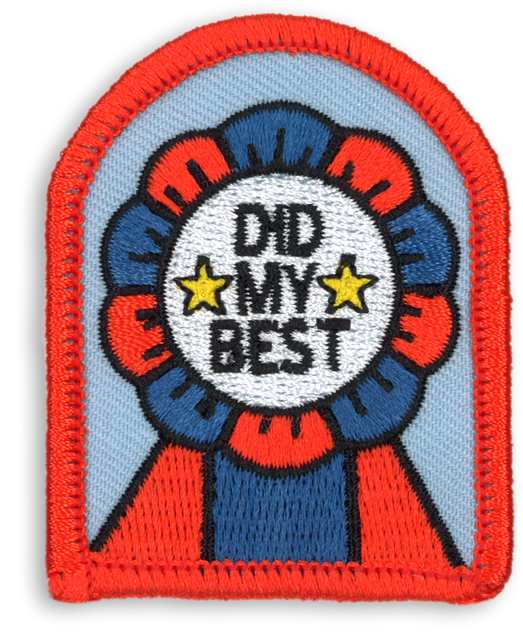 Did My Best Badge