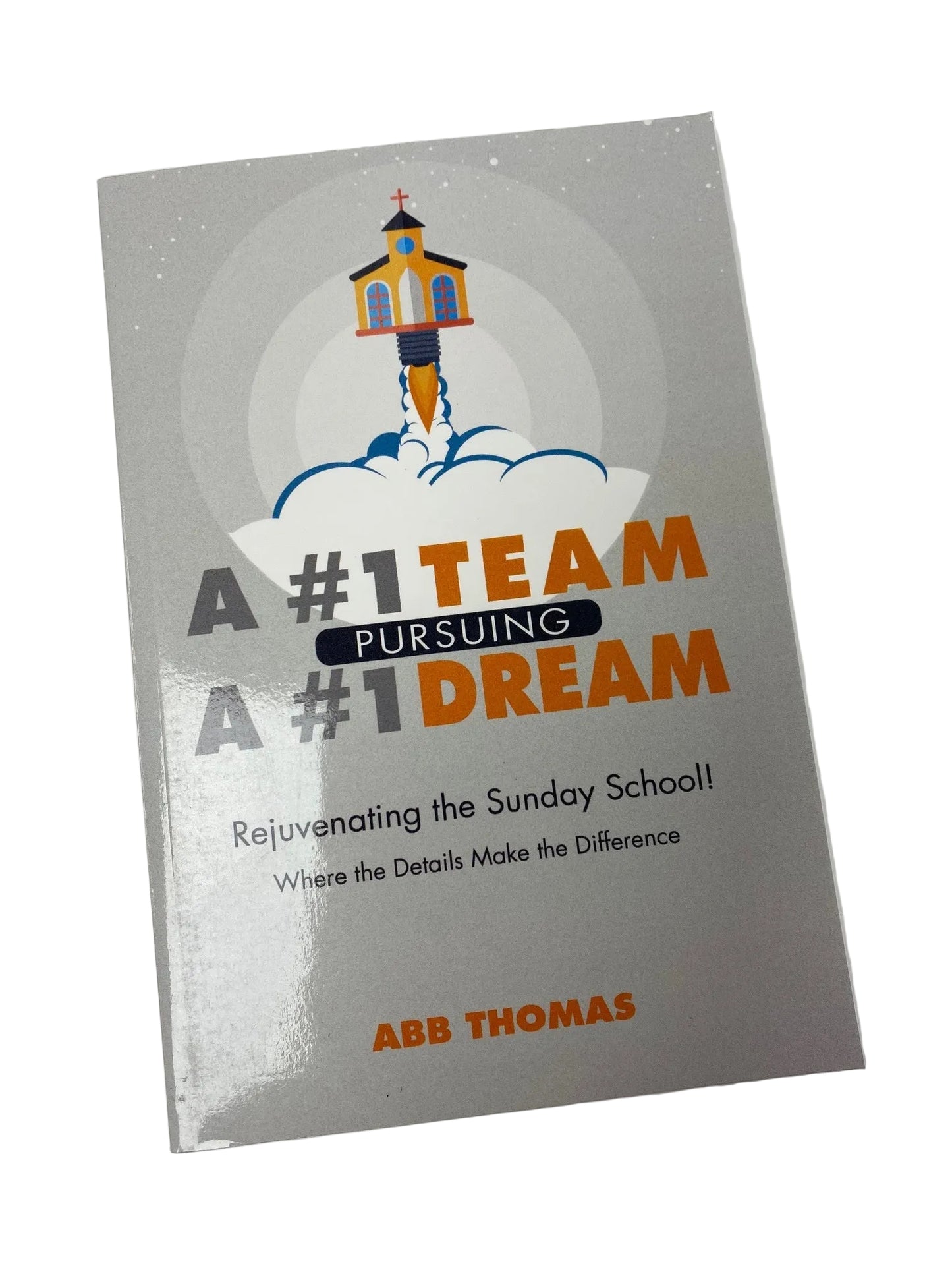 A #1 Team Pursuing A #1 Dream - Abb Thomas