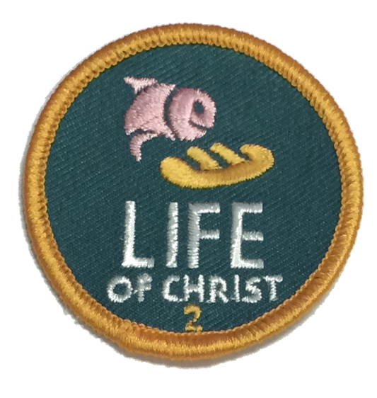 Life of Christ Badges