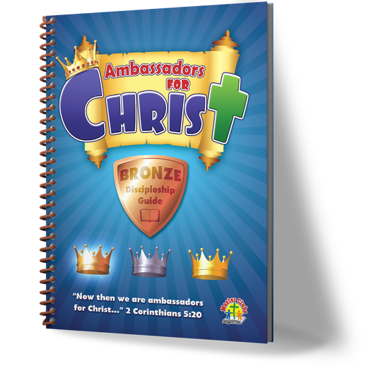 Ambassador Bronze Discipleship Guides