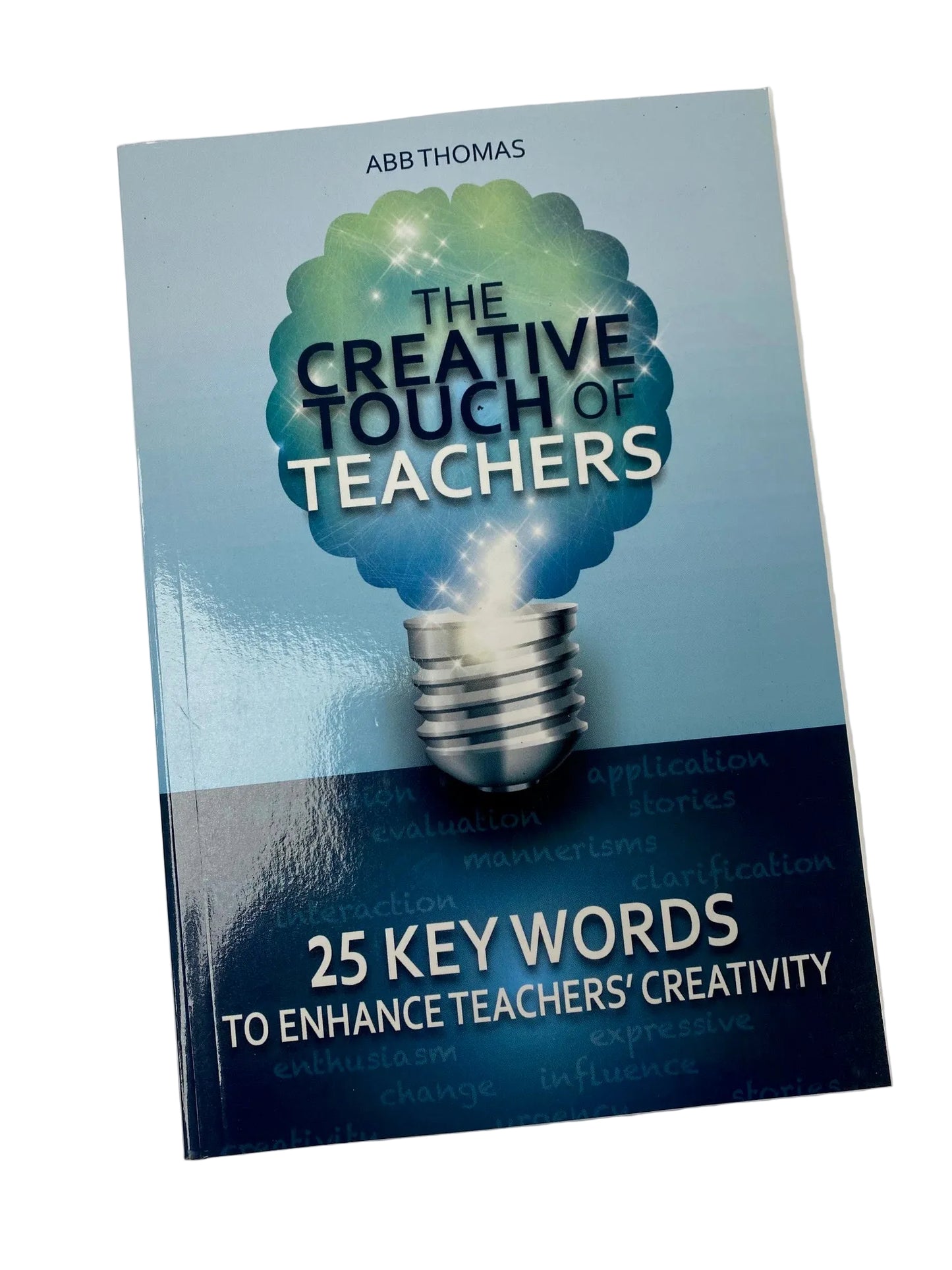 The Creative touch of Teachers - Abb Thomas