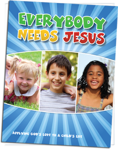 Everybody Needs Jesus Booklet