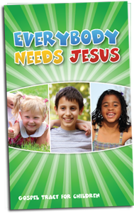 Everybody Needs Jesus Tract (50 pk)