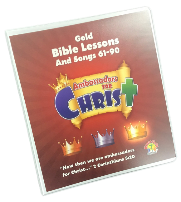Ambassadors Gold Bible Lessons and Songs