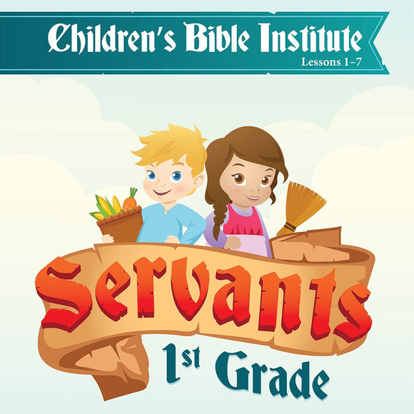 1st Grade Servants Children's Bible Institute