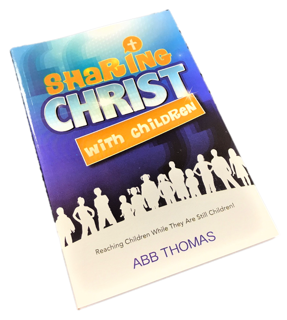 Sharing Christ with Children - Abb Thomas