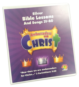 Ambassadors Silver Bible Lessons and Songs